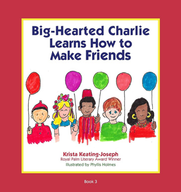Big-Hearted Charlie Learns to Make Friends book cover