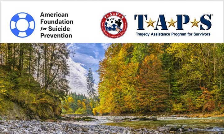 Fall Scene with American Foundation for Suicide Prevention and TAPS Logos